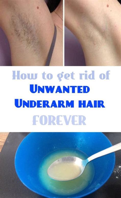 How To Get Rid Of Unwanted Underarm Hair Forever Underarm Hair