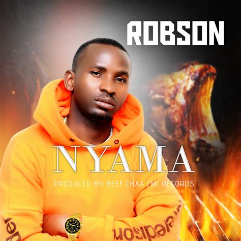 Audio Robson Nyama Download Dj Mwanga