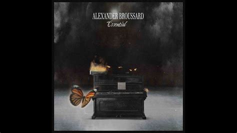 Alexander Broussard Essential Youtube