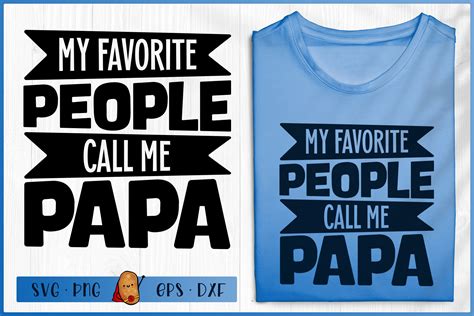 Fathers Day Svg My Favorite People Call Me Papa Dad Svg 572532