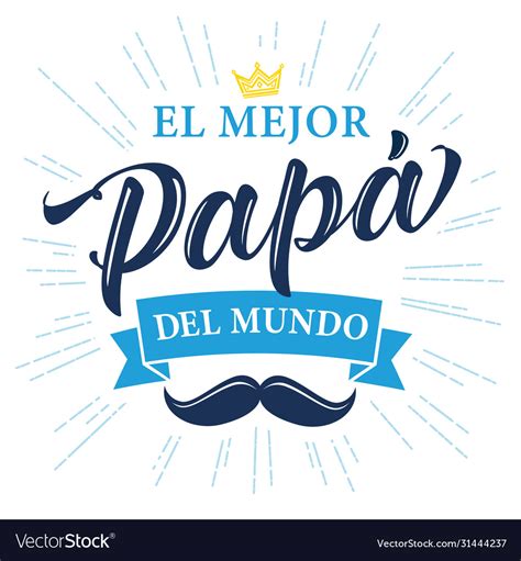 El Mejor Papa Elegant Calligraphy Vintage Banner Vector Image