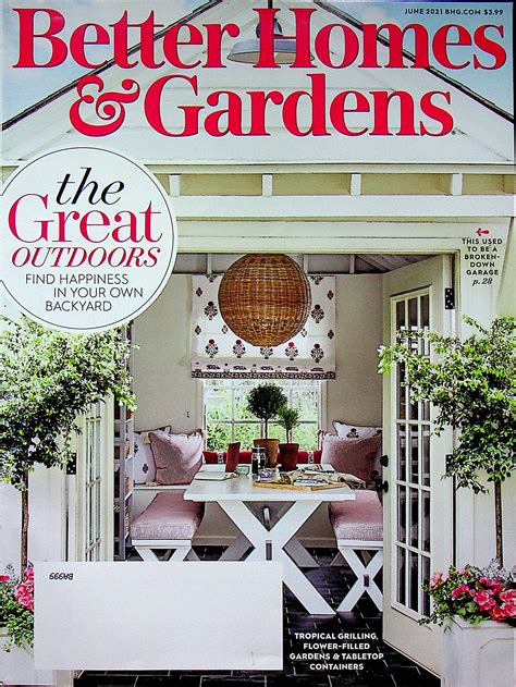 Better Homes And Gardens June 2021 The Great Outdoors Magazine Home And