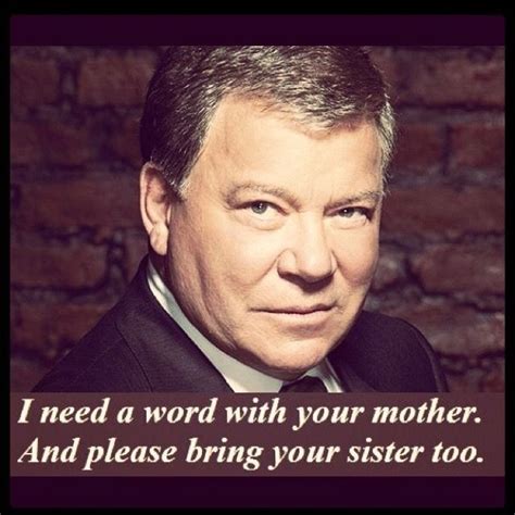 William shatner sayings and quotes. Pin by Lettuce Eat on YouTube on Boston Legal | Boston legal, Denny crane, Shatner