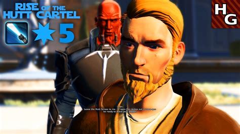 I think you have to be 51 to start the hutt cartel nowdays. SWTOR Rise of the Hutt Cartel (Part 5) Jedi Knight LS Male - YouTube