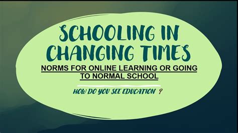 Schooling In Changing Times Students Discussion Youtube