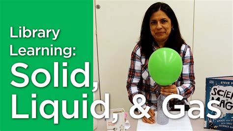 Science And Tech Solid Liquid And Gas Experiment Youtube