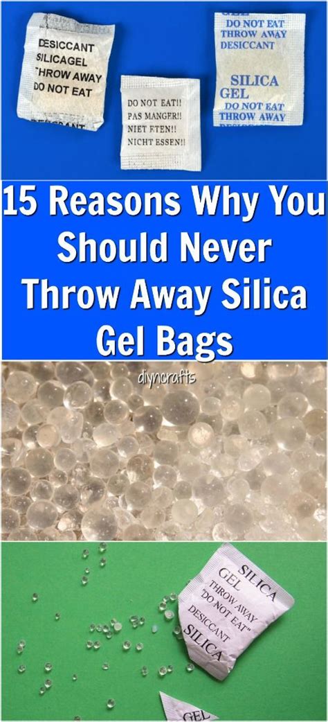 15 Reasons Why You Should Never Throw Away Silica Gel Bags Silica Gel