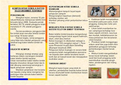 Penerapan amalan 3r dapat mengurangkan kesan pembuangan sisa domestik iaitu: KITAR SEMULA @ RECYCLE: KITAR SEMULA BATERI