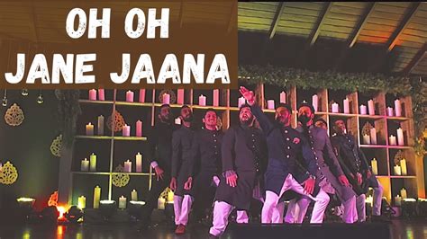 Oh Oh Jane Jaana Pyaar Kiya Toh Darna Kya Wedding Choregraphy Groom And Groomsmen Dance