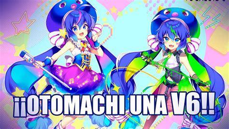 Otomachi Una Para Vocaloid 6 🥳🥳🥳🥳 Youtube