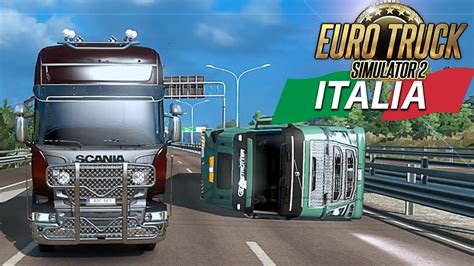 Euro Truck Simulator 2 Dlc Italia Poderak Non Cambia Mai Gameplay