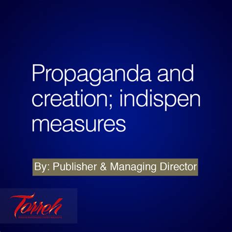 Propaganda And Culture Creation Indispensable Measures Torreh