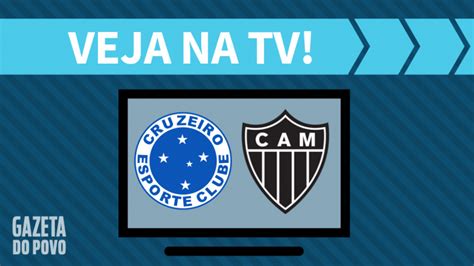 Cruzeiro x Atlético MG AO VIVO saiba como assistir ao jogo na TV
