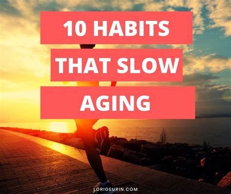 10 Habits To Help You Live Longer