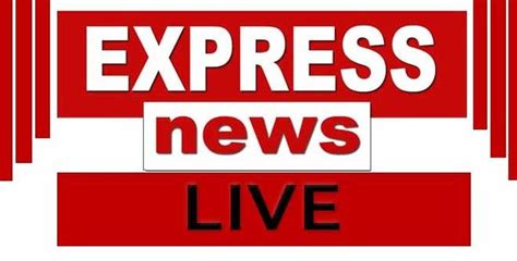 Express News Live Watch Live Express News Online Streaming Live