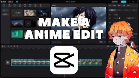 Capcut Anime Edit In Pc Complete Tutorial 2023 Capcut Anime Video