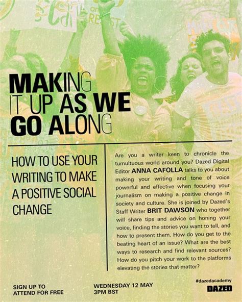 How To Use Your Writing To Make A Positive Social Change With Dazed