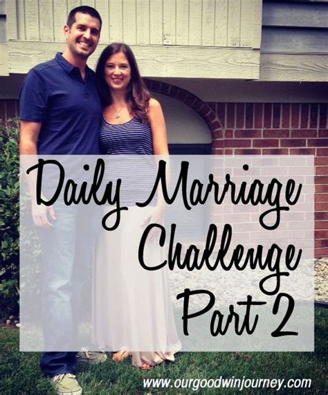 Marriage Challenge A Daily Marriage Challenge Part 2 Marriage