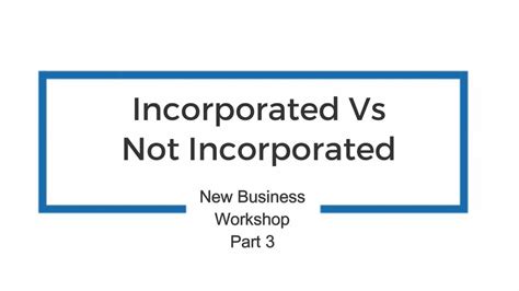 Incorporated Vs Not Incorporated In Canada Youtube