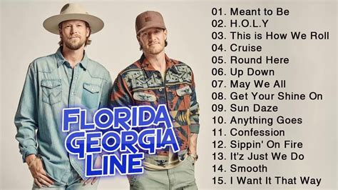 Florida Georgia Line New Country Songs 2021 Playlist Florida Georgia Line Greatest Hits