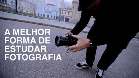 COMO ESTUDAR FOTOGRAFIA YouTube