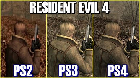 Resident Evil 4 Ps2 Vs Ps3 Vs Ps4 Youtube