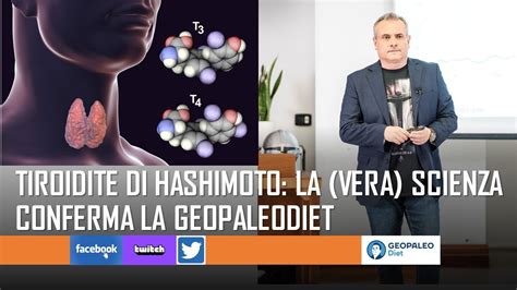 Tiroidite Di Hashimoto La Scienza Conferma La Geopaleodiet Youtube