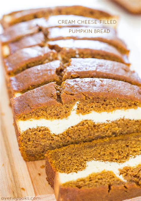 .bread with filling recipes on yummly | bread maker chocolate sweet bread, portuguese sweet bread make dinner tonight, get skills for a lifetime. Cream Cheese-Filled Pumpkin Bread - Averie Cooks