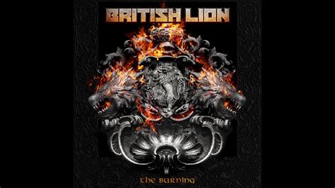 British Lion The Burning Youtube