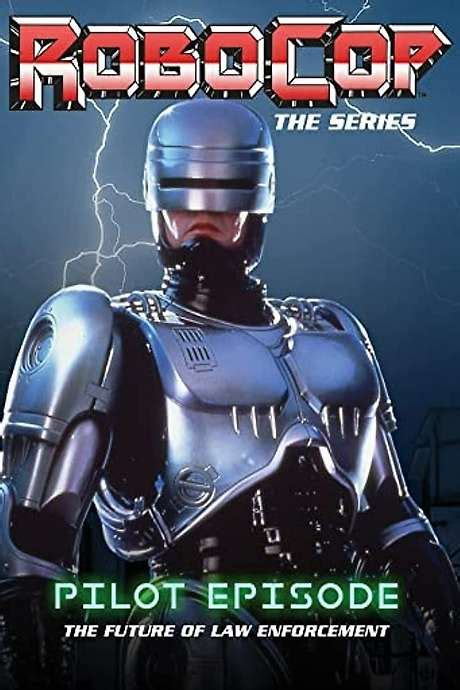 ‎robocop The Future Of Law Enforcement 1994 Directed By Paul Lynch
