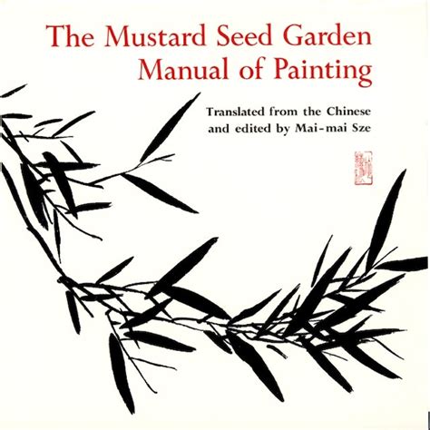 The Mustard Seed Garden Manual Of Painting Princeton University Press