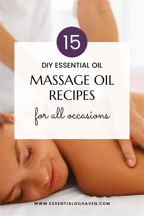 15 Diy Massage Oil Recipes For All Occasions Artofit