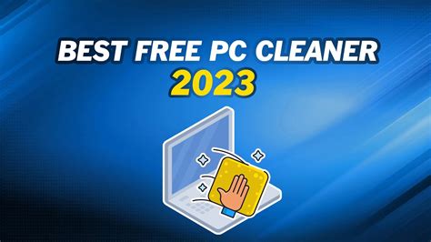 2023 Best Free Pc Cleaner For Windows Os Youtube