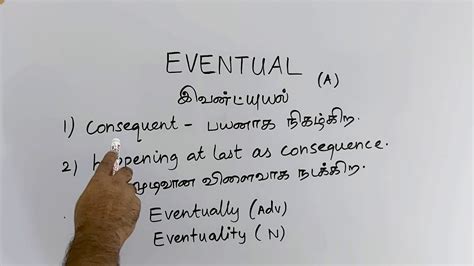 Pasttenses is best for checking hindi translation of english terms. EVENTUAL tamil meaning/sasikumar - YouTube