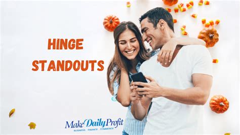 Hinge Standouts How To Know Fake Hinge Standout Makedailyprofit
