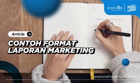 Contoh Format Laporan Marketing Untuk Bisnis