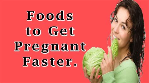 Fertility Foods For Getting Pregnant Youtube