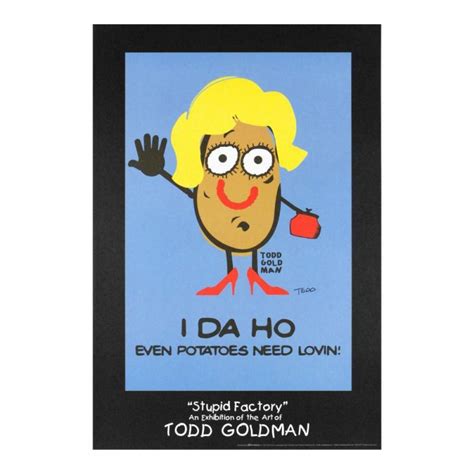Todd Goldman Signed I Da Ho 24x36 Litho Poster Pristine Auction