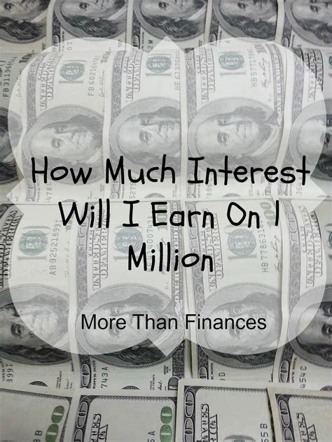 How Much Interest Does One Million Dollars Earn In A Year New Dollar