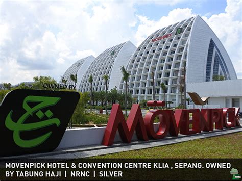 Maklumat lanjut fakta haji tahun 2019. MOVENPICK HOTEL & CONVENTION CENTRE KLIA , SEPANG. OWNED ...