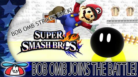 Bob Omb Super Smash Bros For Wii U Hacks Youtube