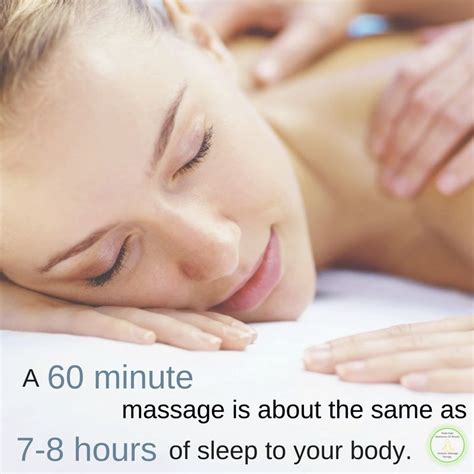 Do You Know A 60 Minute Massage Is About The Same As 7 8 Hours Of