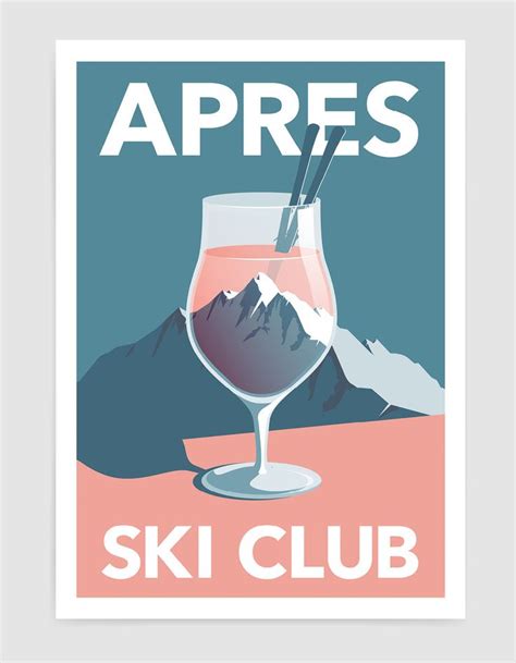Personalised Apres Ski Poster In 2023 Ski Artwork Skiing Ski Posters