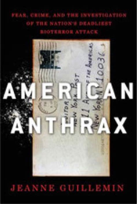 American Anthrax Fear Crime And The Investigation Of The Nations