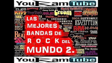 Las Mejores Bandas De Rock Del Mundo Las Conoces Increibles Youtube