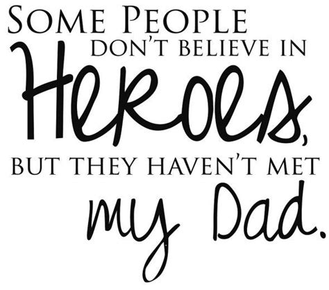 Superhero Dad Quotes Quotesgram