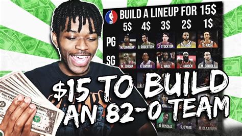 I Have 15 To Build A Roster To Go 82 0 In Nba 2k20 Youtube