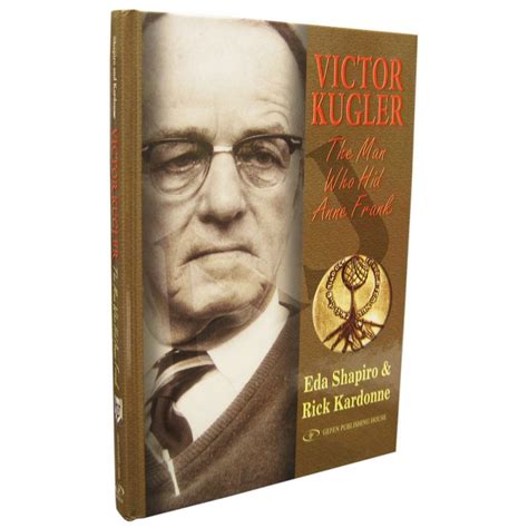 Aisenthal Judaica Books Holocaust Victor Kugler The Man Who Hid