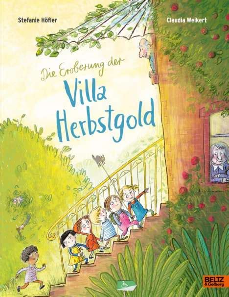 Die Eroberung Der Villa Herbstgold Stefanie Höfler Buch Jpc