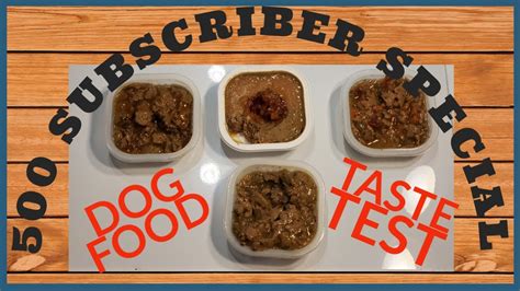 Recipes are made of either beef, wild boar, chicken, turkey or fish and vibrant superfoods, like coconut, chia, kale and blueberries. Wet Dog Food Taste Test | 500 SUBSCRIBER SPECIAL - YouTube